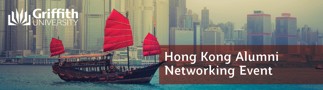 Hong Kong Griffith University Alumni Networking Event 