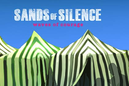 Special Screening - Sands of Silence: Waves of Courage