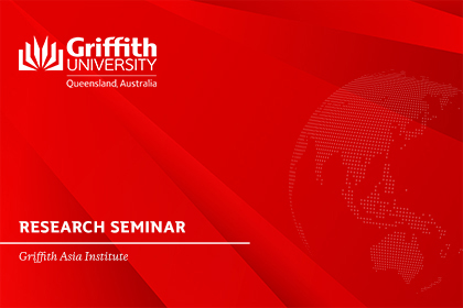 Griffith Asia Institute Research Seminar: Everyday torture: An ecological approach