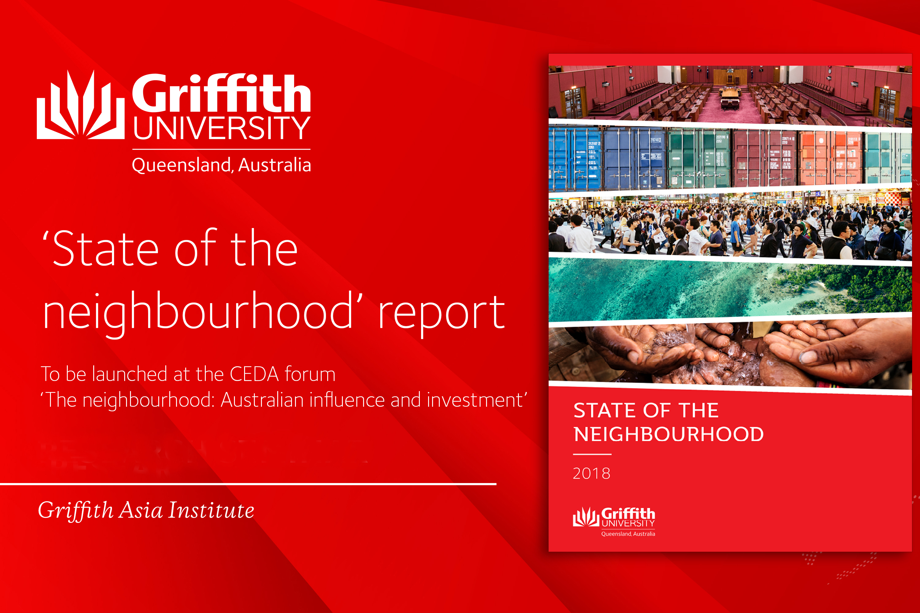 Griffith Asia Institute State of the Neighbourhood Report Launch