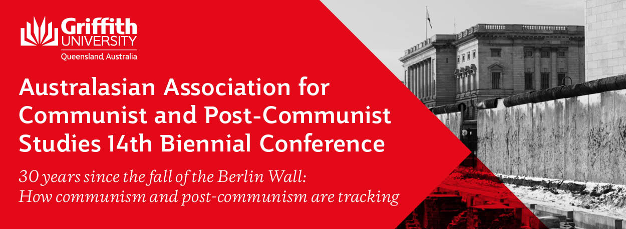 14th Biennial Conference of the Australasian Association for Communist and Post-Communist Studies