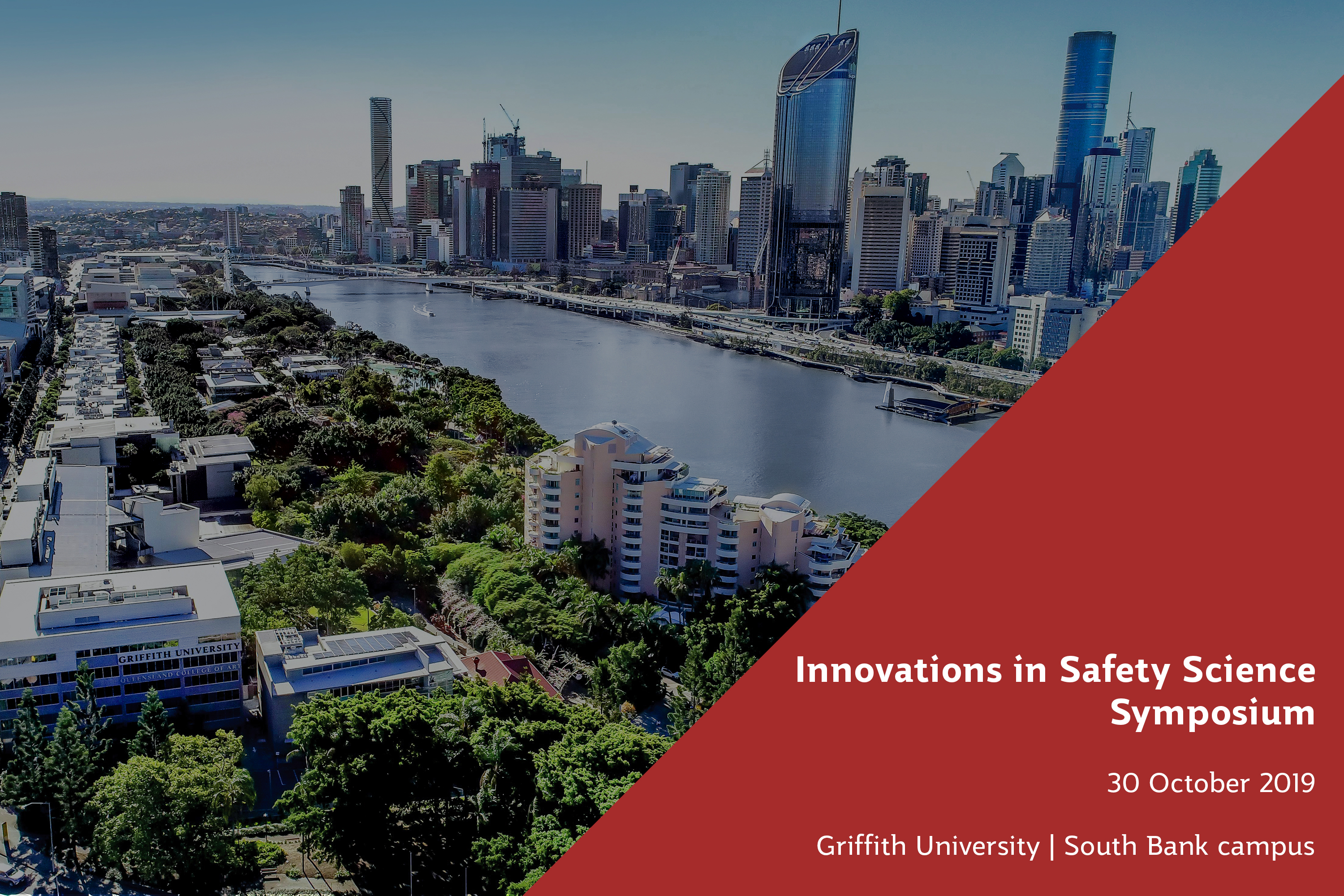 Innovations in Safety Science Symposium: Break New Ground 