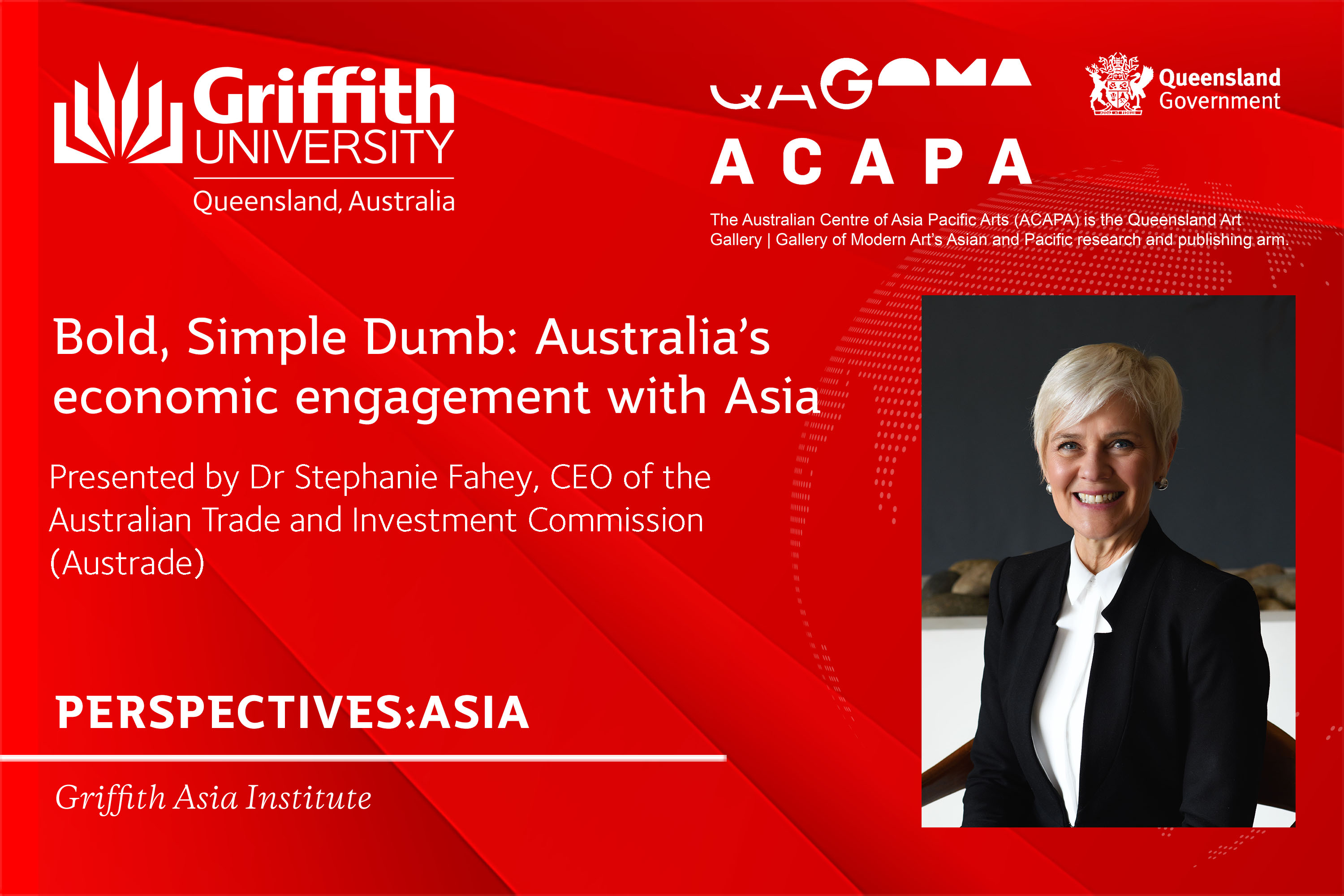 PERSPECTIVES:ASIA | Bold, Simple or Dumb: Australia's economic engagement with Asia. 