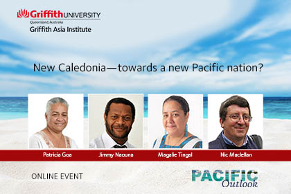 New Caledonia - towards a new Pacific nation?