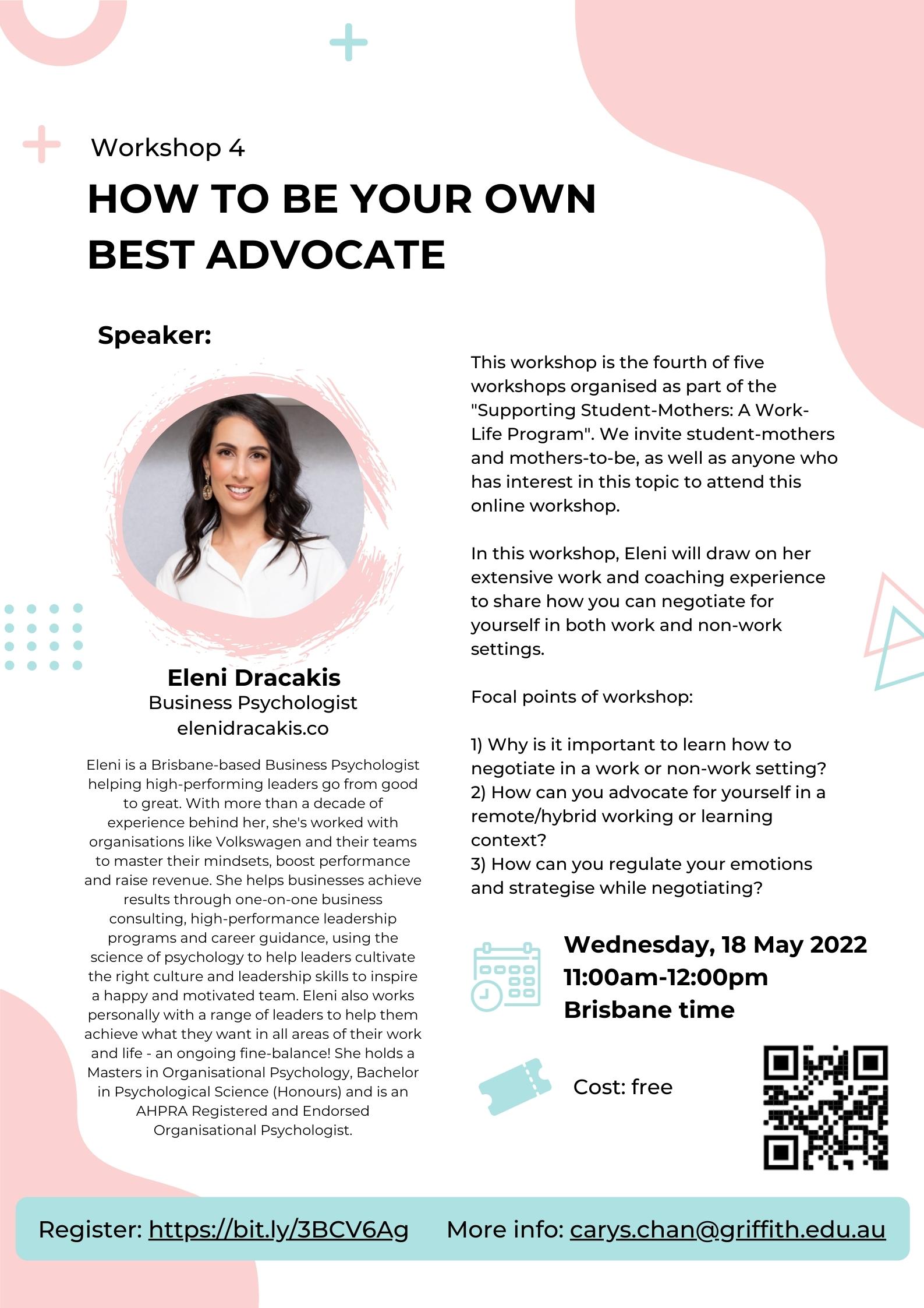 Supporting Student-Mothers - Workshop 4: How To Be Your Own Best Advocate