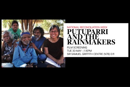 Film screening: 'Putuparri and the Rainmakers' followed by a QandA with the film Director, Nicole Ma