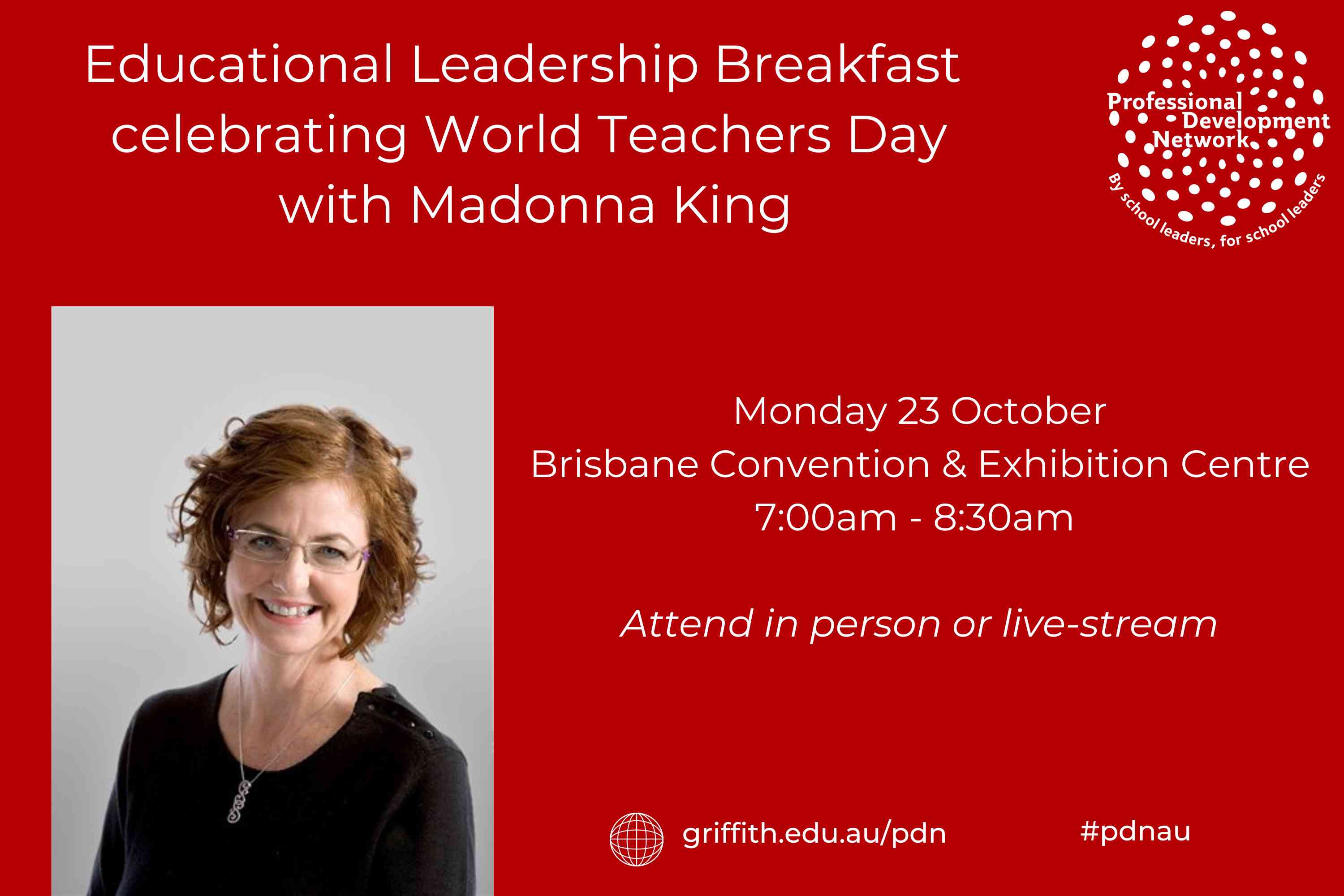 PDN Leadership Breakfast: Celebrating World Teachers Day with Madonna King
