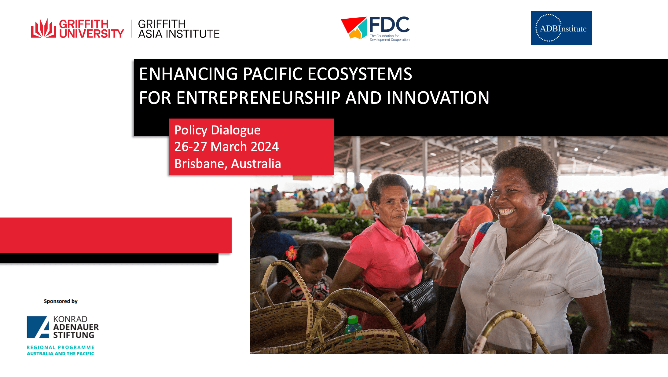 Enhancing Pacific Ecosystems for Entrepreneurship and Innovation